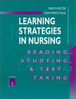 Learning Strategies in Nursing: Reading, Studying, and Test-Taking 0721663427 Book Cover