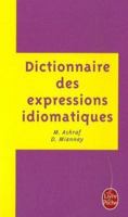 Dictionnaire Des Expressions Idiomatiques Francaises 2253160032 Book Cover