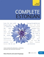 Complete Estonian Beginner to Intermediate Book and Audio Course: Learn to read, write, speak and understand Estonian 1529325013 Book Cover