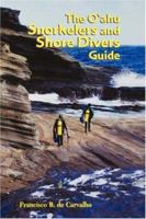 The O'ahu Snorkelers and Shore Divers Guide 0824826469 Book Cover