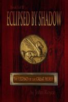 Eclipsed by Shadow 0972412158 Book Cover