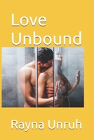 Love Unbound B0FTZB6GS9 Book Cover