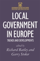 Local Government in Europe: Trends and Developments 0333554809 Book Cover