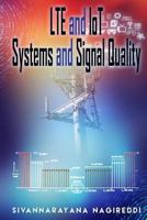 LTE and IoT Systems and Signal Quality 1534630686 Book Cover