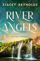 River Angels: An O'Brien Tale 1981316663 Book Cover