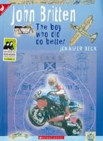 John Britten: The Boy Who Did Do Better 1869435486 Book Cover