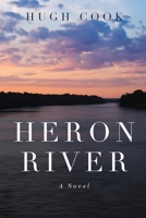 Heron River: A Novel 1734685999 Book Cover