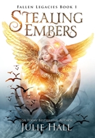 Stealing Embers 099898678X Book Cover