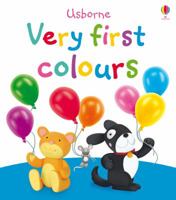 Usborne Very First Colours. 1409507874 Book Cover