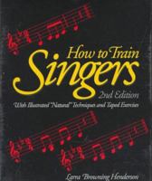 How to Train Singers/Book and Tape 013441411X Book Cover