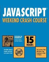 JavaScript Weekend Crash Course 0764548042 Book Cover