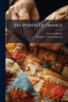 Les Points De France (French Edition) 1023761017 Book Cover