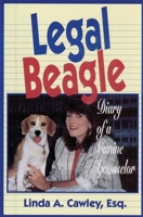 Legal Beagle: Diary of a Canine Counselor 0882821466 Book Cover