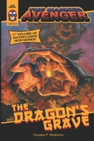 The Masked Avenger and The Dragon's Grave: The Masked Avenger #1 099174926X Book Cover