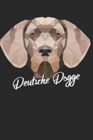 Deutsche Dogge: Lustiges Hunde Design f�r Frauchen und Herrchen Eintragen von Notizen, Terminen, Aufgaben & Ideen DIN A5 Liniert Geschenk f�r Hundemama & Hundepapa 1676538259 Book Cover