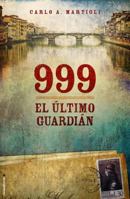 999. El último guardián (Misterio (roca)) 8876153209 Book Cover