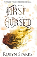 First Cursed (Cursed Touch) B0DS9B6WJG Book Cover