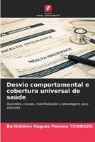 Desvio comportamental e cobertura universal de saúde 6207529065 Book Cover