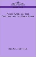 Plain Papers on the Doctrine of the Holy Spirit by C. I. Scofield B0007FG1V0 Book Cover
