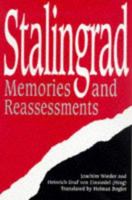 Stalingrad: Memories and Re-Assessments 1854094602 Book Cover