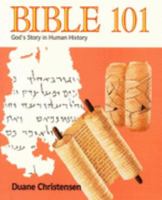 Bible 101: God's Story In Human History (Bibal Study Program) 0941037428 Book Cover