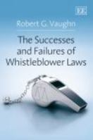 The Successes and Failures of Whistleblower Laws 1781951691 Book Cover