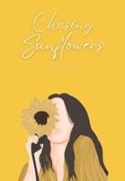 Chasing Sunflowers: Hanna's Story B0B5KNVSX8 Book Cover