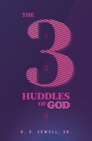 The 3 Huddles of God 1685566391 Book Cover