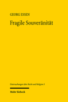 Fragile Souveranitat: Eine Politische Theologie Der Freiheit 316162517X Book Cover