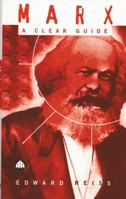 Marx: A Clear Guide 0745310141 Book Cover