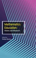 Mathematics Education: History and Research 1774073544 Book Cover