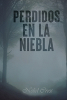 Perdido en la niebla (La sociedad de asesinos) B08DPXG57P Book Cover