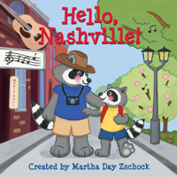 Hello, Nashville! 1938700562 Book Cover