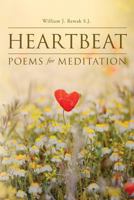 Heartbeat: Poems For Meditation 1978483732 Book Cover