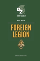 Foreign Legion 2958192598 Book Cover