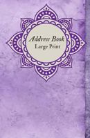 Address Book Large Print: For Contacts, Addresses, Phone Numbers, Emails & Emergency reference 1792729650 Book Cover