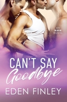 Can't Say Goobye 1922743208 Book Cover