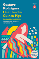 One Hundred Guinea Pigs 1917260245 Book Cover