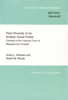 Plant Diversity of an Andean Cloud forest: Inventory of the Vascular Flora of Maquipucuna, Ecuador (University of California Publications in Botany) 0520098307 Book Cover