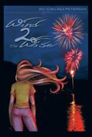 Wind 2 the Wise 1481734393 Book Cover