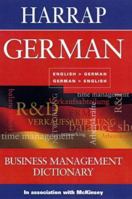 Harrap German Business Management Dictionary 0245606645 Book Cover