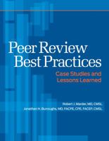 Peer Review Best Practices: Case Studies and Lessons Learned [With CDROM] 1601462573 Book Cover