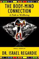 The Body-Mind Connection: A Path to Wellbeing (Small Gems) 1561845582 Book Cover