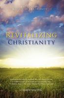 Revitalizing Christianity 1770674152 Book Cover