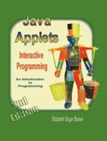 Java Applets (2nd ed) B&W: Interactive Programming 1430316047 Book Cover