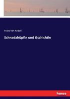 Schnadahüpfln und Gschichtln 1245632876 Book Cover