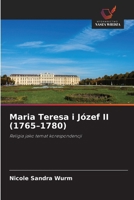 Maria Teresa i Józef II (1765-1780) (Polish Edition) 6630172566 Book Cover
