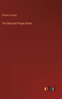 The Revised Prayer Book 3368147358 Book Cover