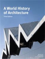 A World History of Architecture 0071544798 Book Cover