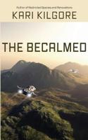 The Becalmed 1948890011 Book Cover